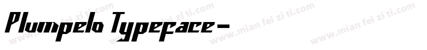 Plumpelo Typeface字体转换